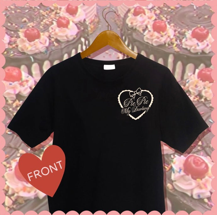 Pie, Pie My Darling T-Shirt!