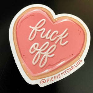 "Fuck Off" Sticker